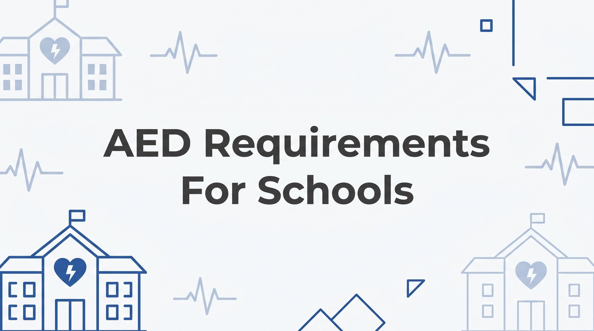 AED Requirements for Schools: What Every Administrator Needs to Know