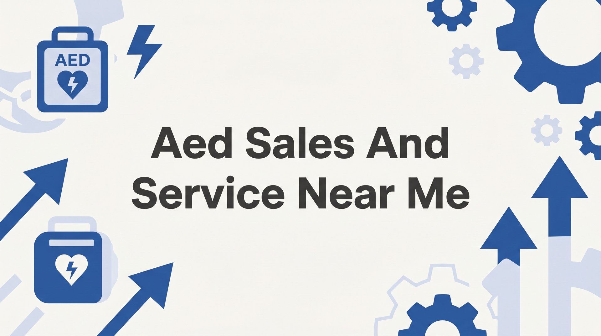 5 Best AED Sales and Service Providers Near You in 2026