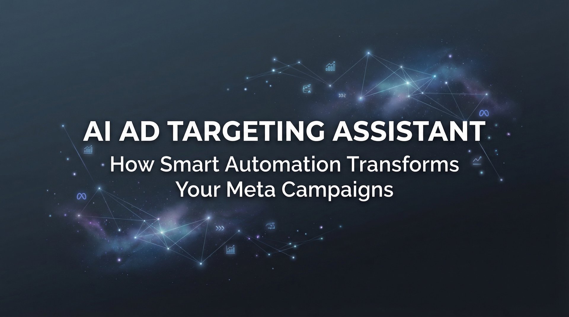 AI Ad Targeting Assistant: Transform Meta Campaigns | AdStellar