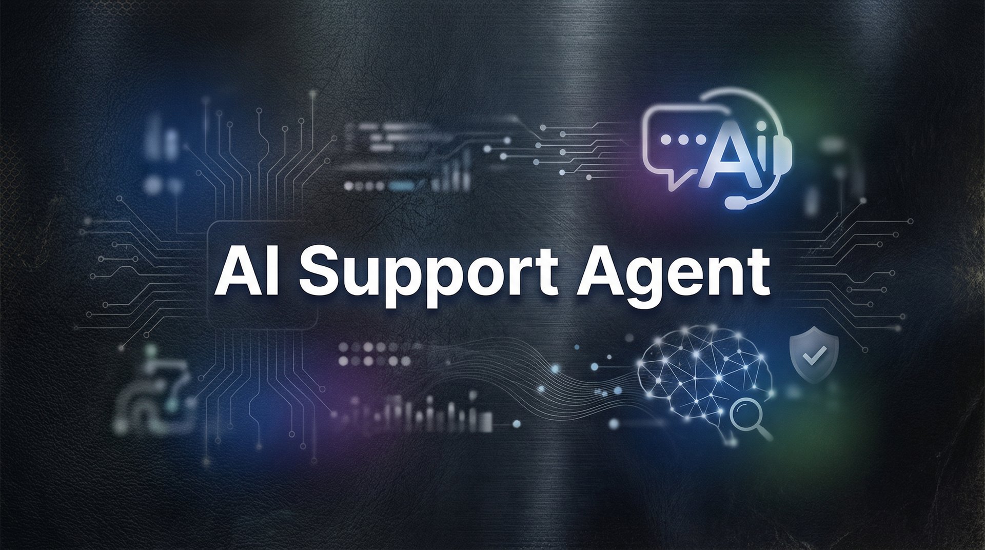 AI Support Agent: The Complete Guide to Intelligent Customer Service Automation