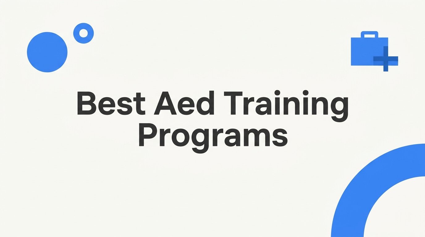 7 Strategies to Choose the Best AED Training Programs for Your Team