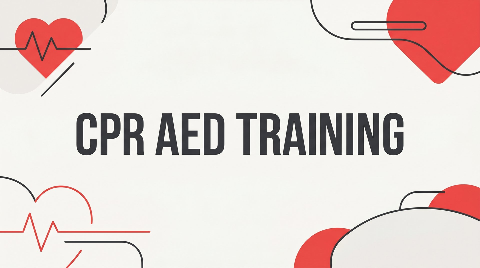 CPR AED Training: A Step-by-Step Guide to Getting Certified and Saving Lives