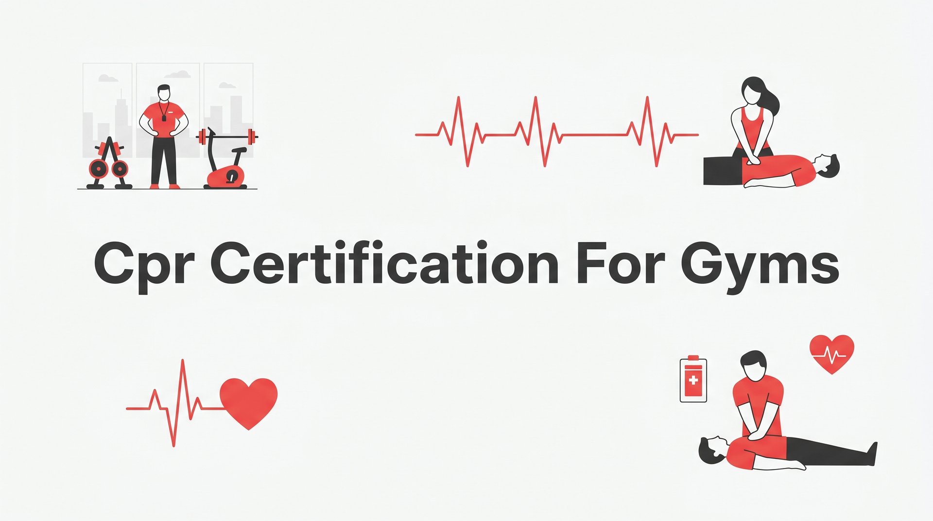 7 Best Strategies for CPR Certification for Gyms