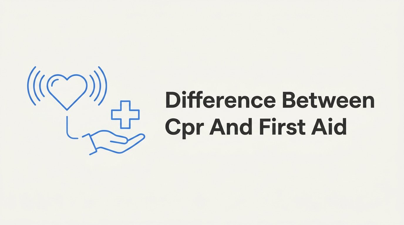 What Is the Difference Between CPR and First Aid?