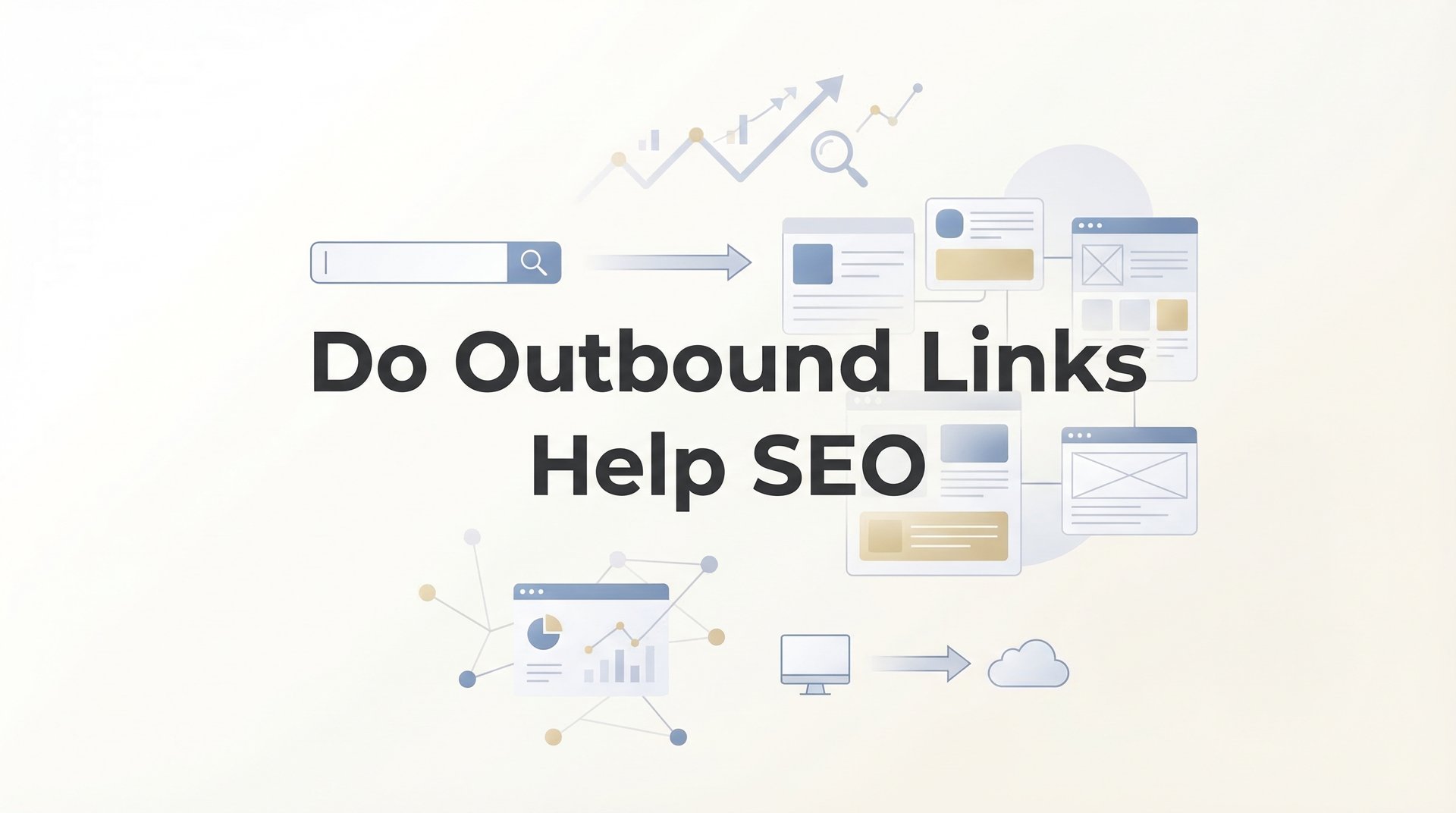 Cover image for blog post: Do Outbound Links Help SEO? What Small Business Owners Need to Know