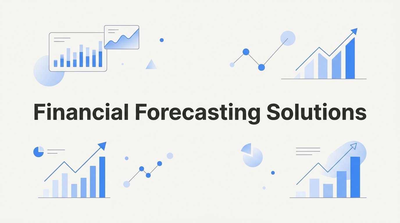9 Best Financial Forecasting Solutions for Small Businesses in 2026