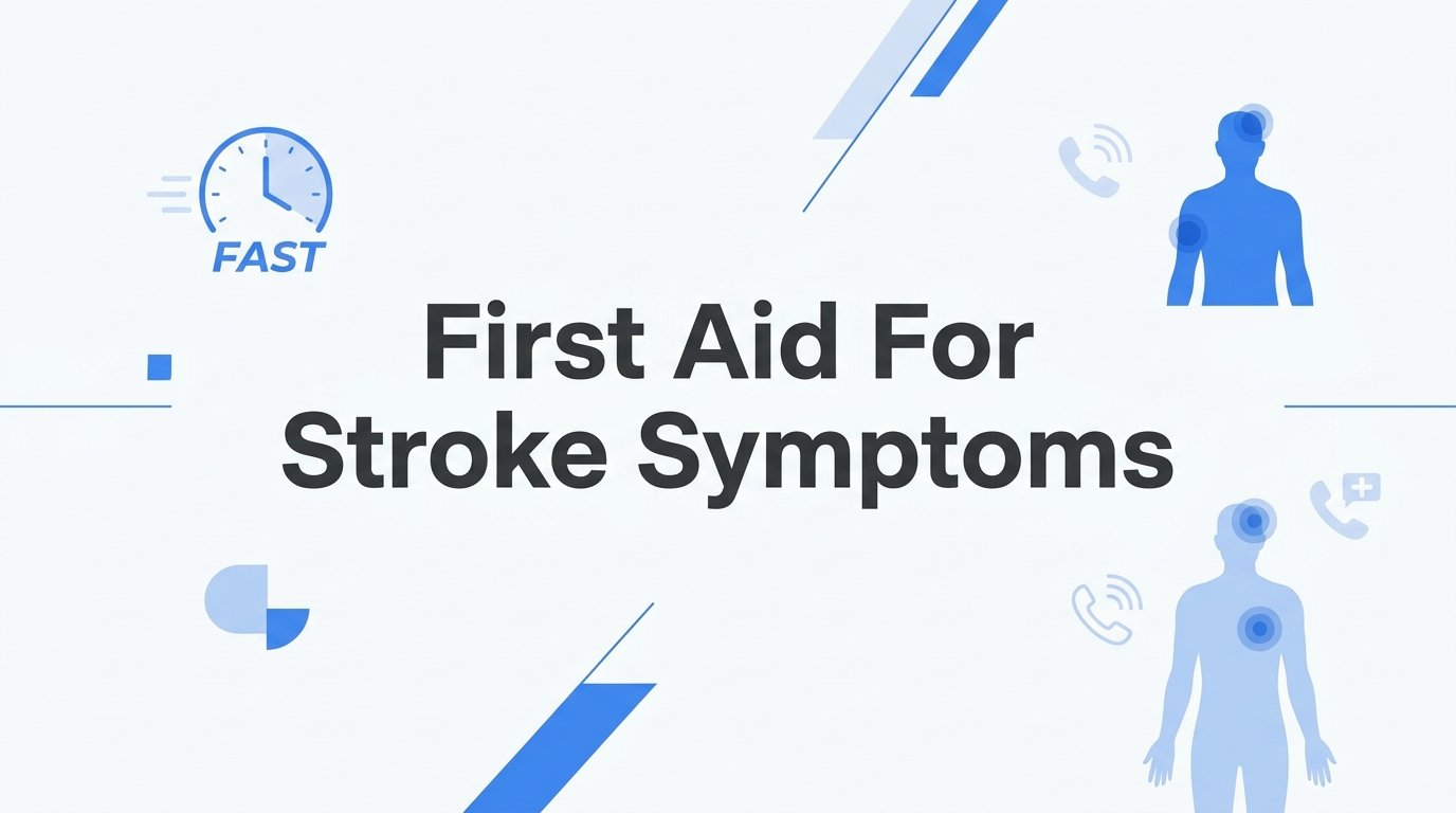 How to Give First Aid for Stroke Symptoms