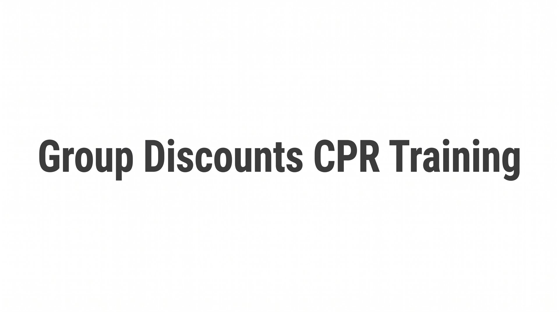 Group Discounts for CPR Training: What They Are, Who Qualifies, and How to Save