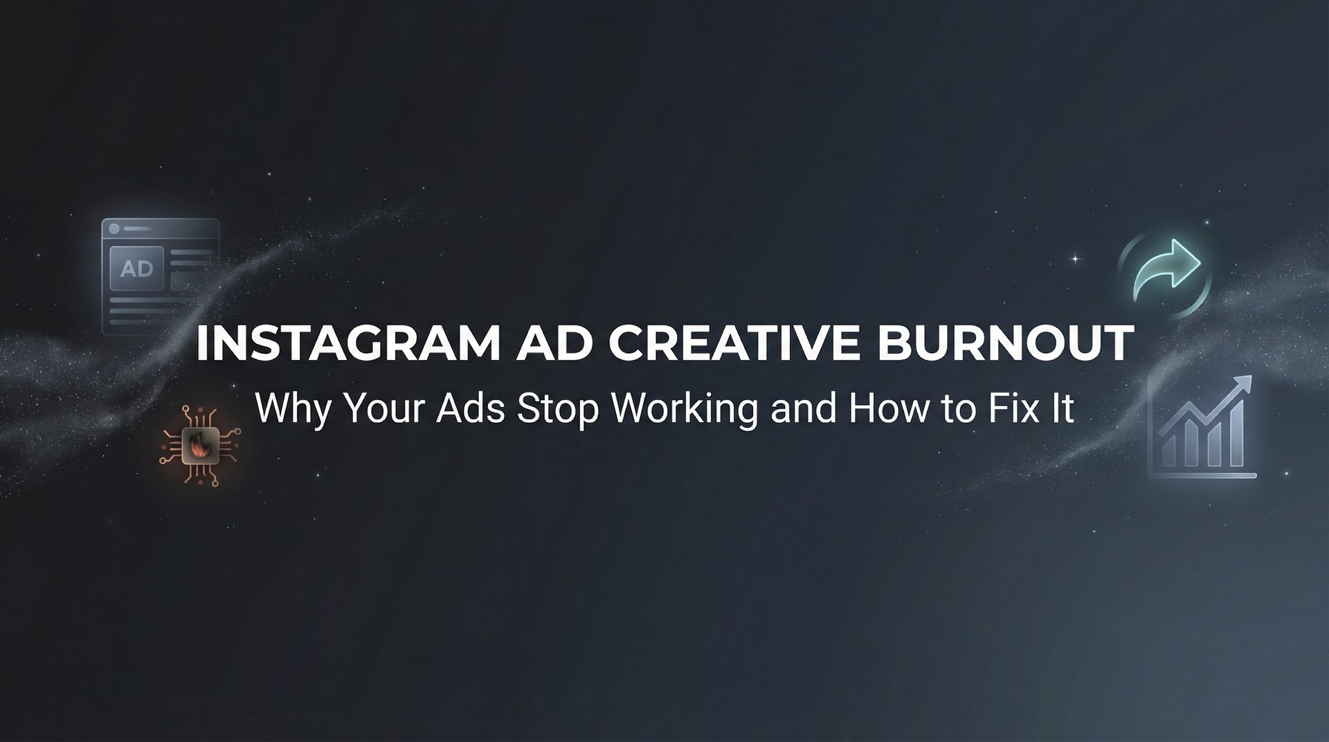 Instagram Ad Creative Burnout: Fix It Fast Guide 2026 | AdStellar