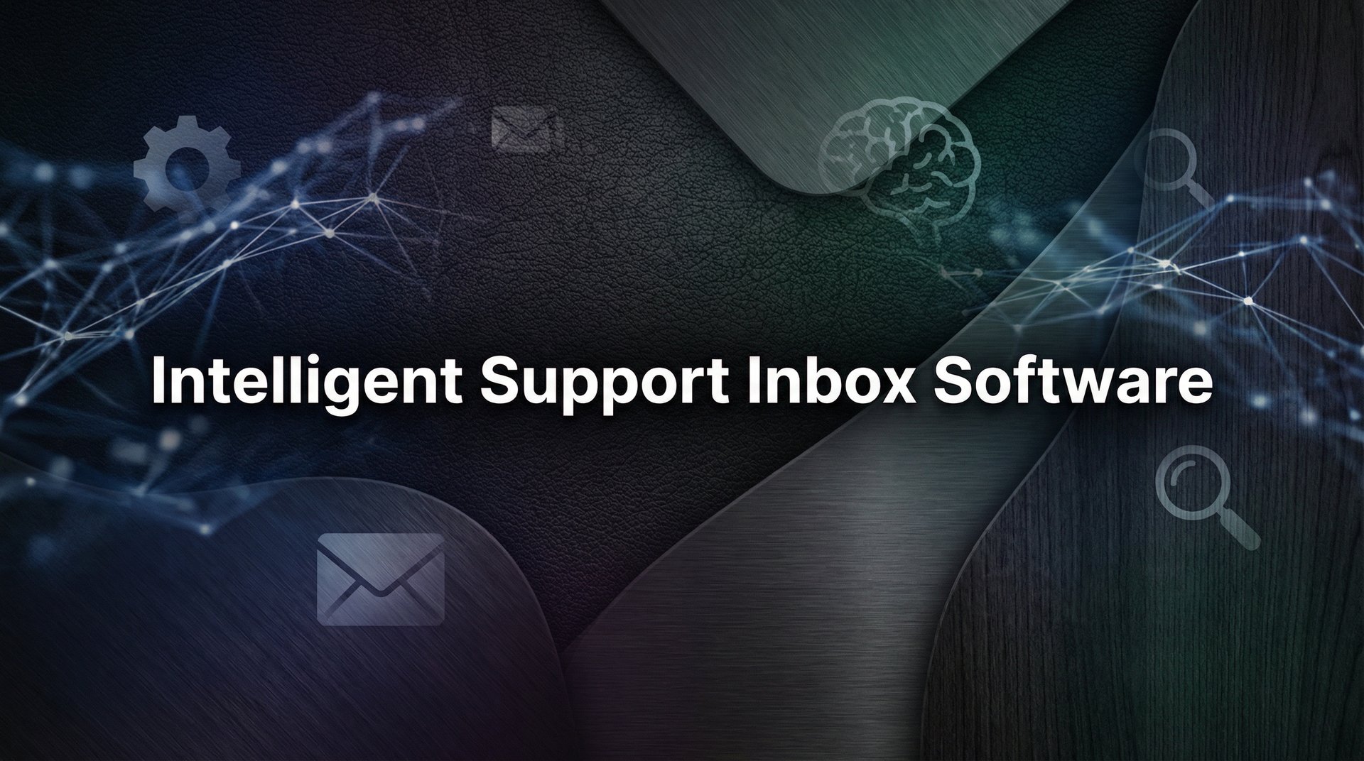 9 Best Intelligent Support Inbox Software Solutions in 2026