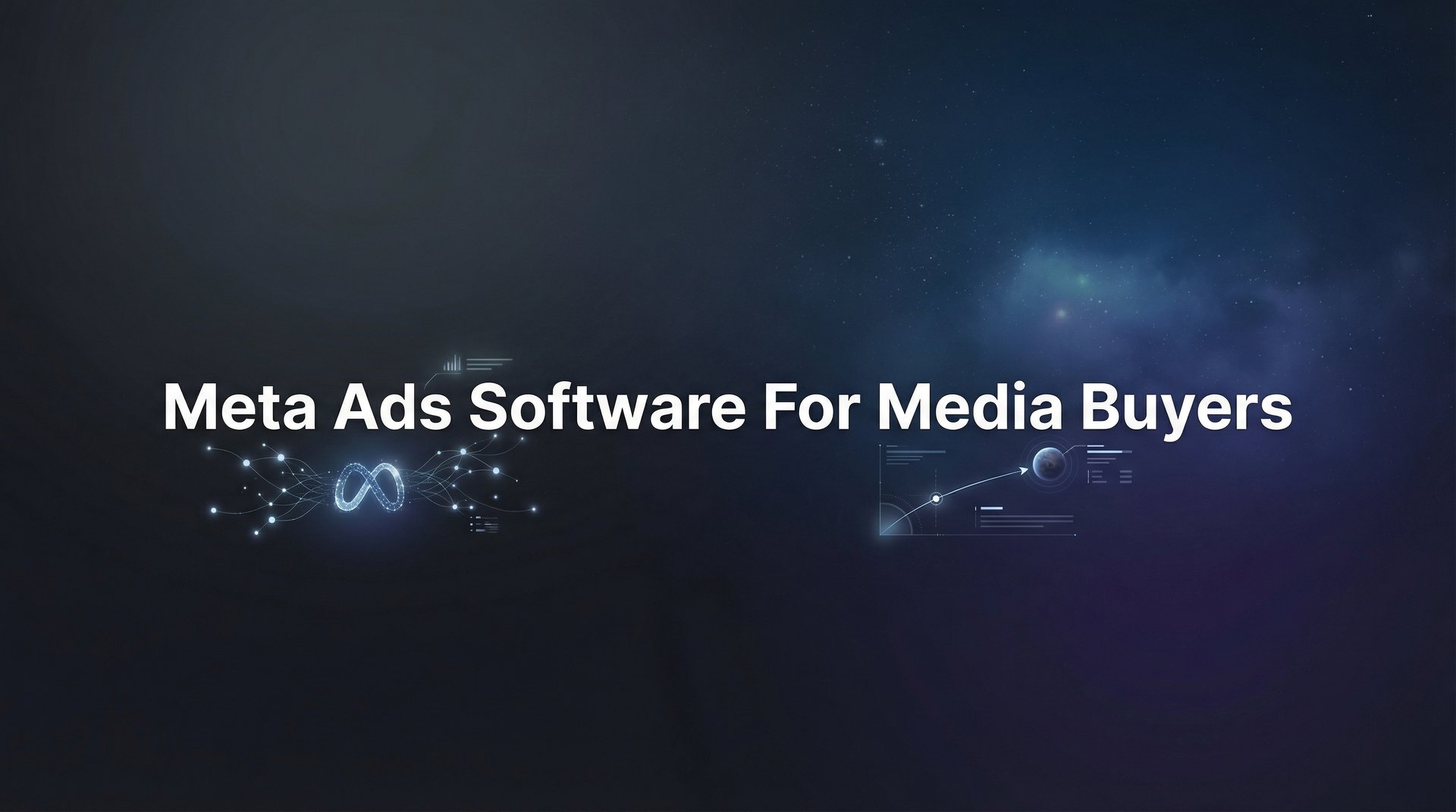9 Best Meta Ads Software For Media Buyers Guide 2026 | AdStellar