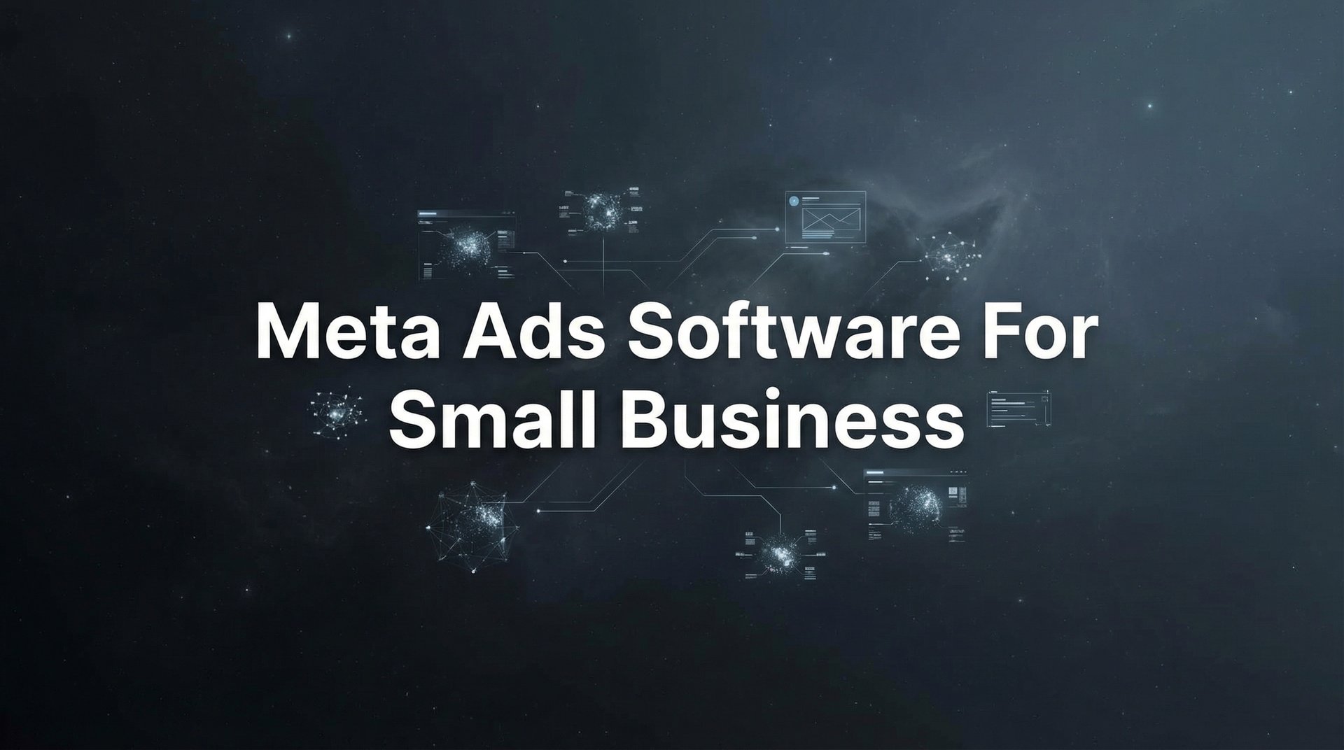 Top 9 Best Meta Ads Software For Small Business 2026 | AdStellar