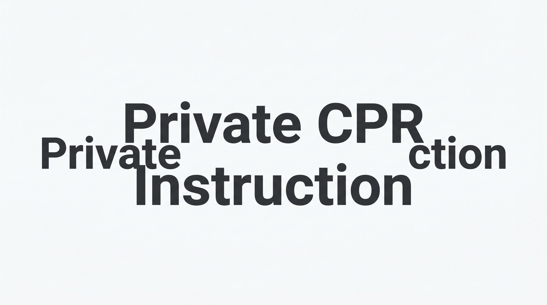 7 Smart Strategies for Getting the Most Out of Private CPR Instruction