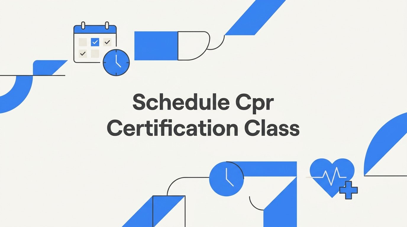 How to Schedule a CPR Certification Class: A Step-by-Step Guide