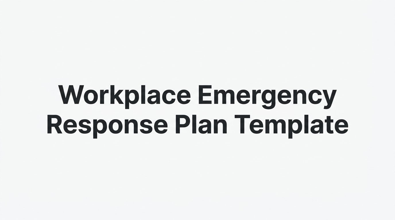 How to Create a Workplace Emergency Response Plan Template